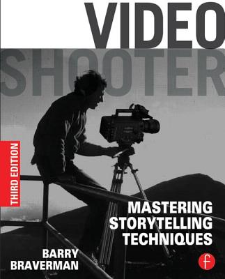 Video Shooter: Mastering Storytelling Techniques Cover Image