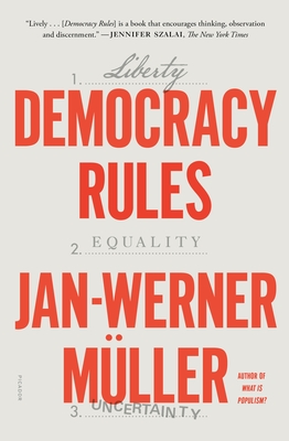 Democracy Rules By Jan-Werner Müller Cover Image