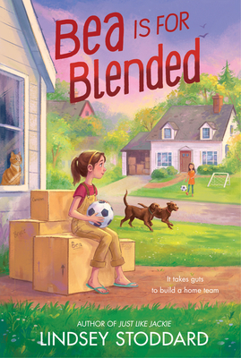Bea Is for Blended By Lindsey Stoddard Cover Image