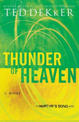 Thunder of Heaven (Heaven Trilogy #3)