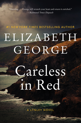 Careless in Red: A Lynley Novel By Elizabeth George Cover Image