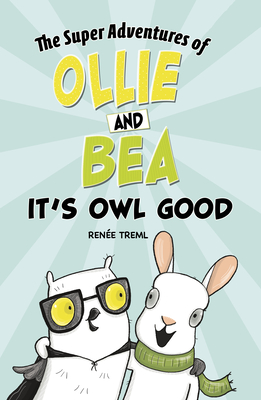 It's Owl Good By Renée Treml, Renée Treml (Illustrator) Cover Image