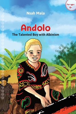 Andolo: The Talented Boy with Albinism Cover Image