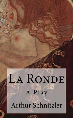 La Ronde: A Play (Timeless Classics) Cover Image