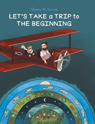 Let's Take a Trip to: The Beginning Cover Image