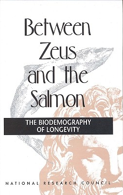 Between Zeus and the Salmon: The Biodemography of Longevity
