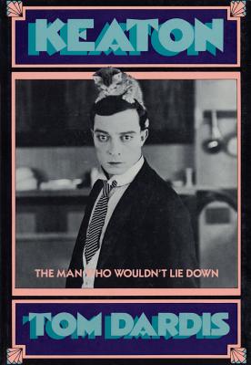 Keaton: The Man Who Wouldn't Lie Down (Limelight) Cover Image