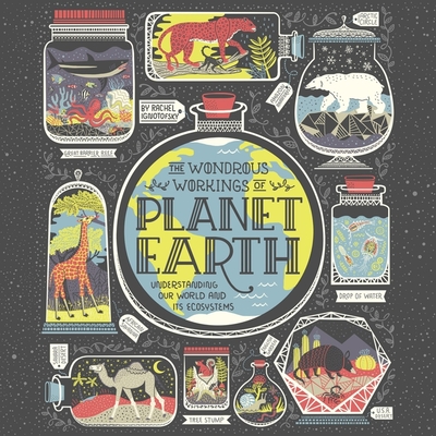 The Wondrous Workings of Planet Earth Lib/E: Understanding Our World and Its Ecosystems Cover Image