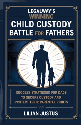 Custody battles for fathers discount