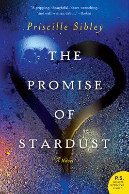 The Promise of Stardust: A Novel Cover Image