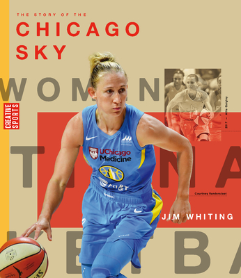 The Story of the Chicago Sky Cover Image
