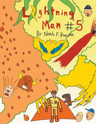 Lightning Man #5 By Noah F. Bunyan Cover Image