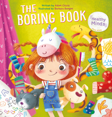 The Boring Book By Adam Ciccio, Barbara Bongini (Illustrator) Cover Image
