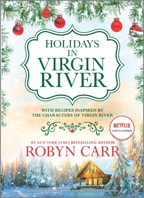 Holidays in Virgin River: Romance Stories for the Holidays (Virgin River Novel)