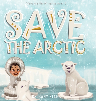 Save the Arctic Cover Image