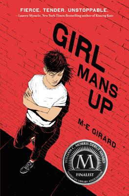 Book cover: Girls Mans Up by M-E Girard