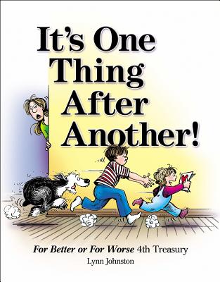 It's One Thing After Another!: For Better or For Worse 4th Treasury Cover Image