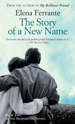 Cover for The Story of a New Name (Neapolitan Novels #2)