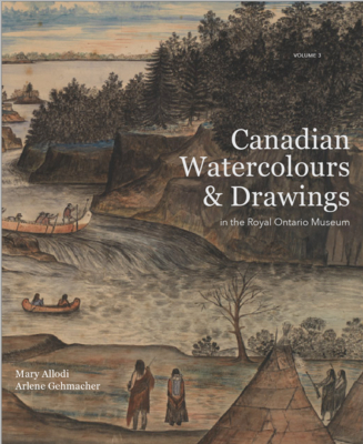 Canadian Watercolours and Drawings in the Royal Ontario Museum Cover Image