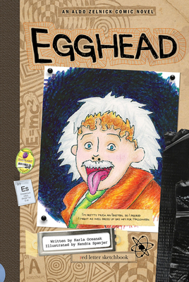 Egghead: Book 5 (Aldo Zelnick Comic Novel #5)
