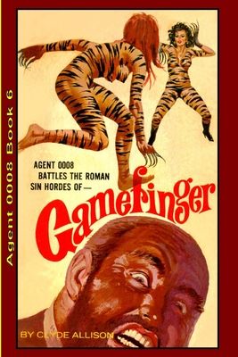 Gamefinger By Clyde Allison Cover Image