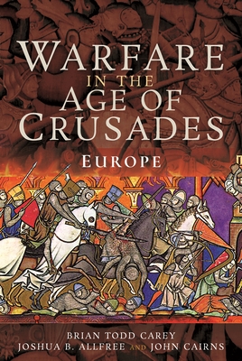 Warfare in the Age of Crusades: Europe Cover Image
