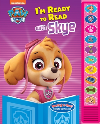 Nickelodeon Paw Patrol: I'm Ready to Read with Skye Sound Book [With Battery] By Pi Kids, Alivia Clark (Narrated by) Cover Image