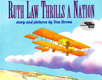 Cover for Ruth Law Thrills a Nation