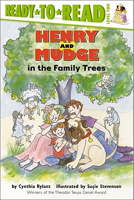 Henry And Mudge in the Family Trees: Ready-to-Read Level 2 (Henry & Mudge) By Cynthia Rylant, Suçie Stevenson (Illustrator) Cover Image