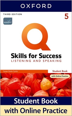 Q3e 5 Listening and Speaking Student Book and IQ Online Pack By Oxford University Press Cover Image