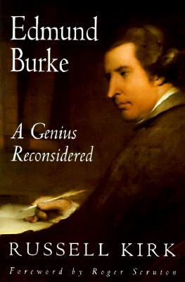 Edmund Burke: A Genius Reconsidered Cover Image