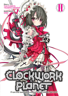 Clockwork Planet Light Novel Volume 4