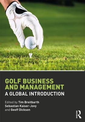 Golf Business and Management: A Global Introduction Cover Image
