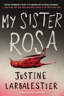 My Sister Rosa By Justine Larbalestier Cover Image