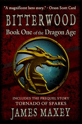 Bitterwood By James Maxey Cover Image