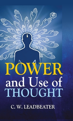 Power and Use of Thought Cover Image