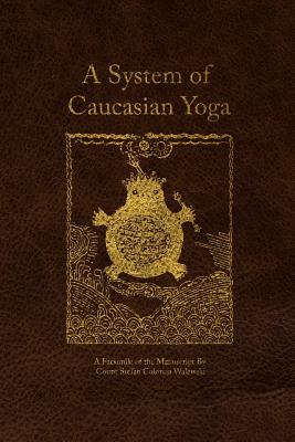 A System of Caucasian Yoga Cover Image