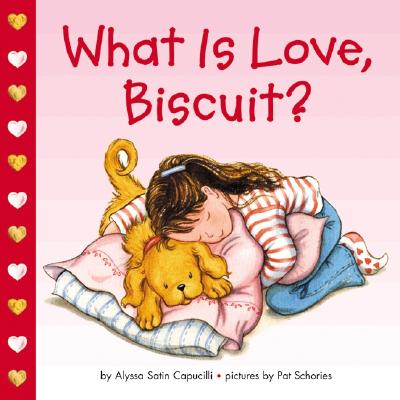 What Is Love, Biscuit? Cover Image