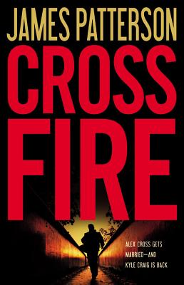 Cross Fire (Alex Cross #16)