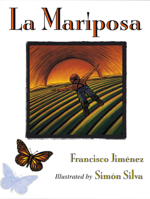 La Mariposa: The Butterfly (Spanish Edition) Cover Image