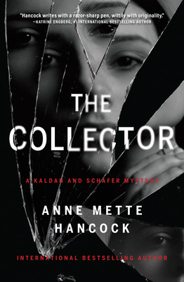 Cover for The Collector (A Kaldan and Scháfer Mystery #2)