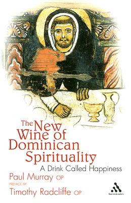 The New Wine of Dominican Spirituality Cover