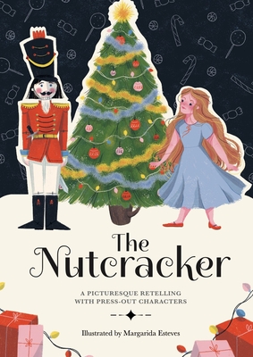 Paperscapes: The Nutcracker: A Picturesque Retelling with Press-Out Characters Cover Image