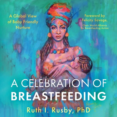 A Celebration of Breastfeeding Cover Image