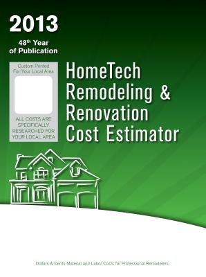 hometech remodeling and renovation cost estimator new remodeling and renovation cost estimator