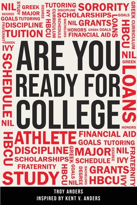 Are You Ready For College By Troy Anders Cover Image