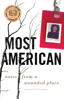 Most American: Notes from a Wounded Place Cover Image