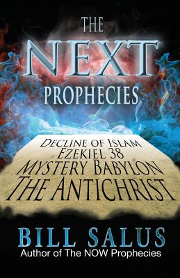 The Next Prophecies By Bill Salus Cover Image