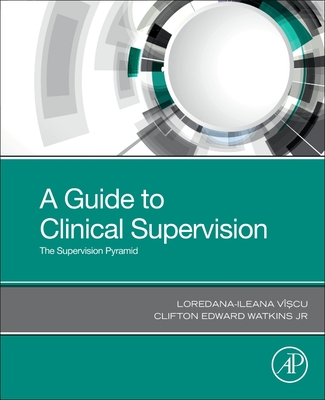 A Guide to Clinical Supervision: The Supervision Pyramid Cover Image
