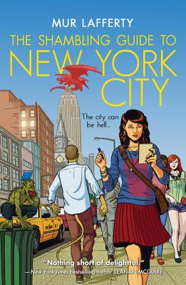 The Shambling Guide to New York City (The Shambling Guides #1)